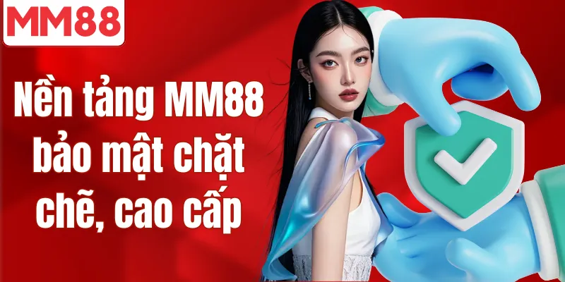 MM88 🎖️ Trang Chủ Đăng Ký/Đăng Nhập MM88 Chính Thức 2026 Nền tảng MM88 bảo mật chặt chẽ, cao cấp